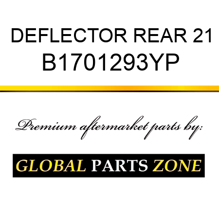 DEFLECTOR REAR 21 B1701293YP