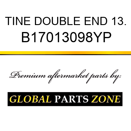 TINE DOUBLE END 13. B17013098YP