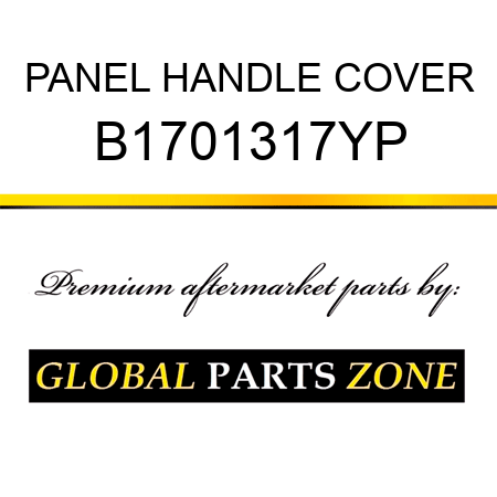 PANEL HANDLE COVER B1701317YP