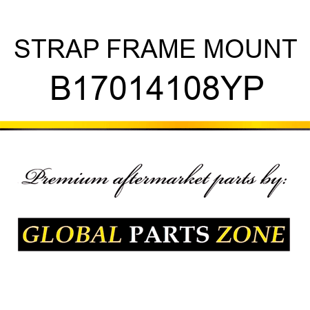 STRAP FRAME MOUNT B17014108YP