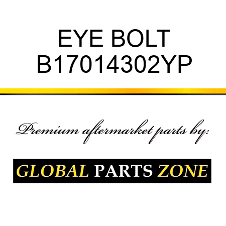 EYE BOLT B17014302YP