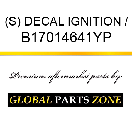 (S) DECAL IGNITION / B17014641YP