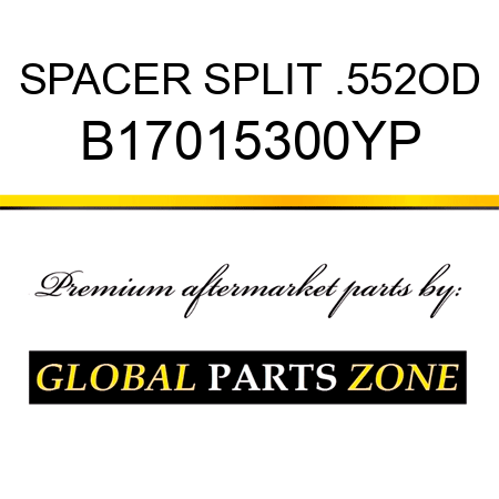 SPACER SPLIT .552OD B17015300YP