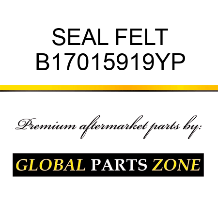 SEAL FELT B17015919YP