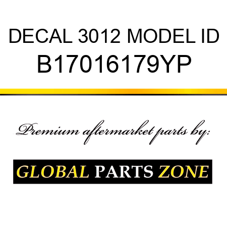 DECAL 3012 MODEL ID B17016179YP