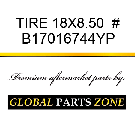 TIRE 18X8.50  # B17016744YP