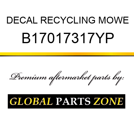 DECAL RECYCLING MOWE B17017317YP