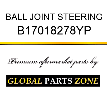 BALL JOINT STEERING B17018278YP