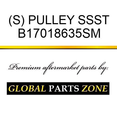 (S) PULLEY SSST B17018635SM