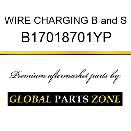 WIRE CHARGING B&S B17018701YP