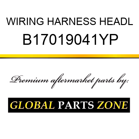 WIRING HARNESS HEADL B17019041YP