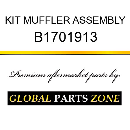 KIT MUFFLER ASSEMBLY B1701913