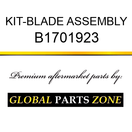 KIT-BLADE ASSEMBLY B1701923