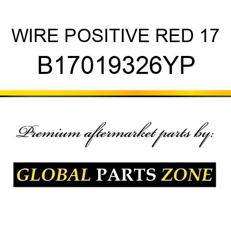 WIRE POSITIVE RED 17 B17019326YP