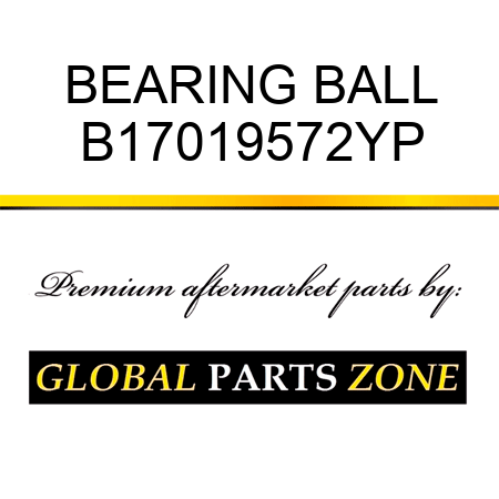 BEARING BALL B17019572YP