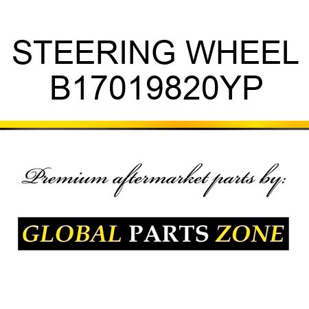 STEERING WHEEL B17019820YP