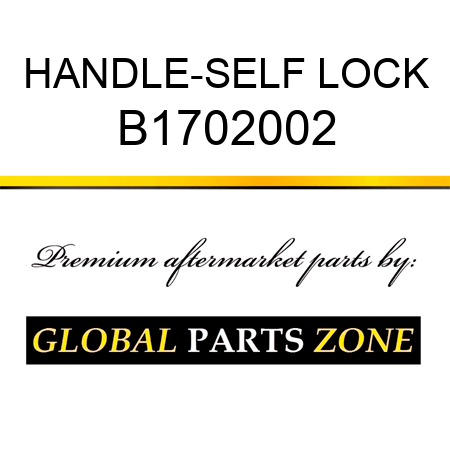 HANDLE-SELF LOCK B1702002