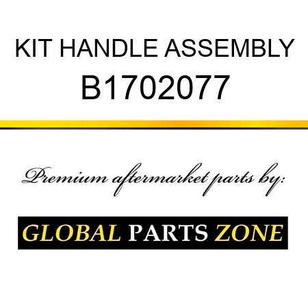 KIT HANDLE ASSEMBLY B1702077