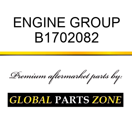 ENGINE GROUP B1702082