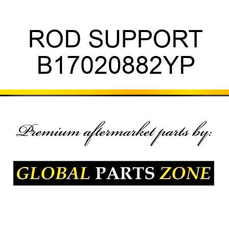 ROD SUPPORT B17020882YP