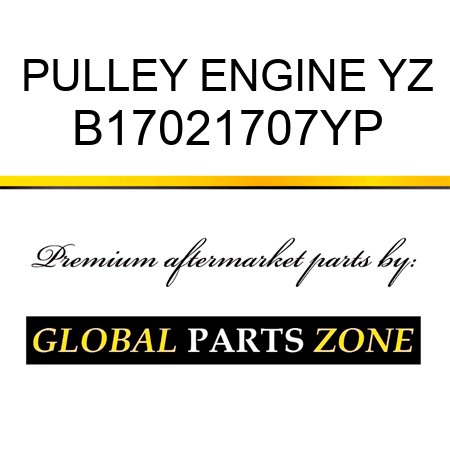 PULLEY ENGINE YZ B17021707YP