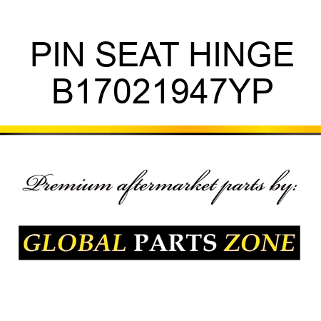 PIN SEAT HINGE B17021947YP