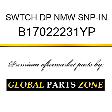 SWTCH DP NMW SNP-IN B17022231YP