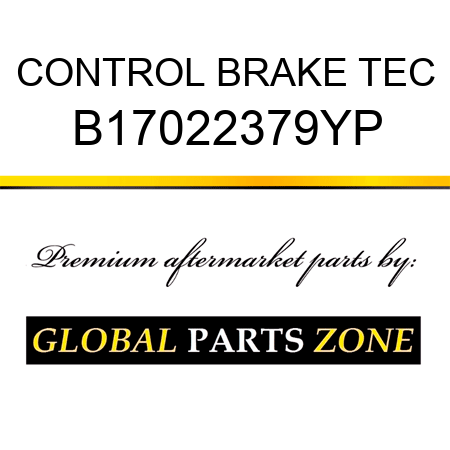 CONTROL BRAKE TEC B17022379YP