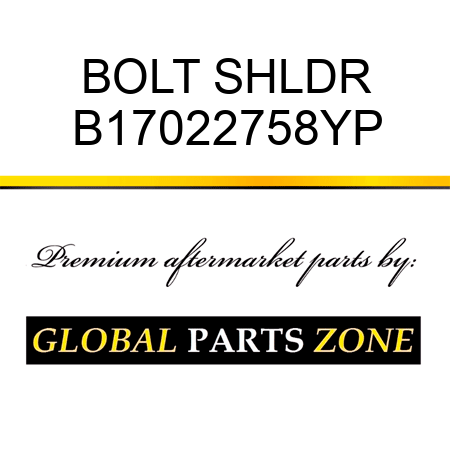 BOLT SHLDR B17022758YP