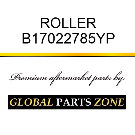 ROLLER B17022785YP