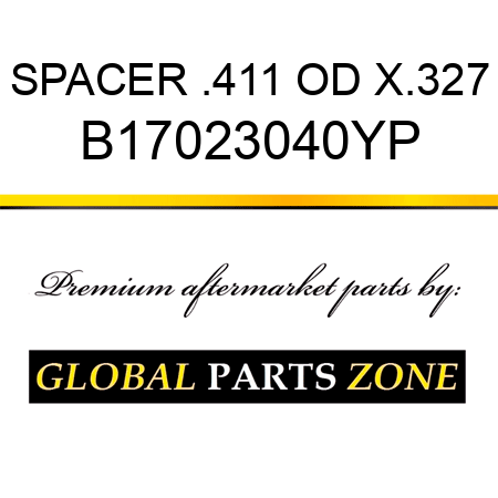 SPACER .411 OD X.327 B17023040YP