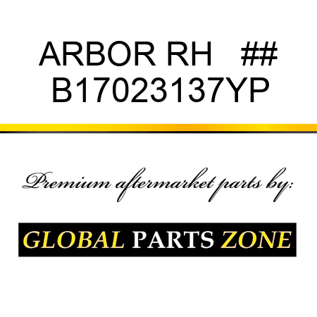 ARBOR RH   ## B17023137YP