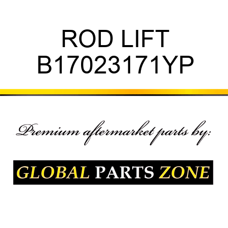 ROD LIFT B17023171YP