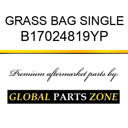 GRASS BAG SINGLE B17024819YP