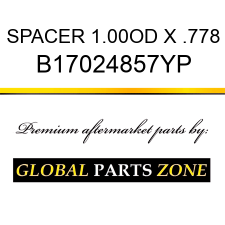 SPACER 1.00OD X .778 B17024857YP