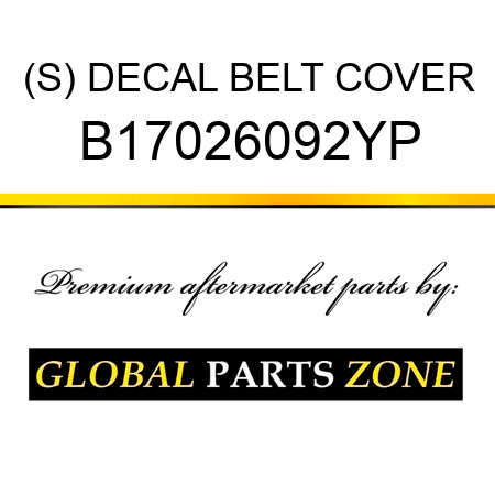 (S) DECAL BELT COVER B17026092YP