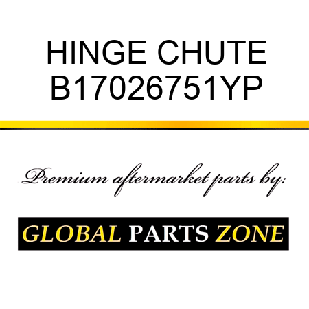 HINGE CHUTE B17026751YP