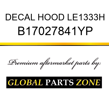 DECAL HOOD LE1333H B17027841YP