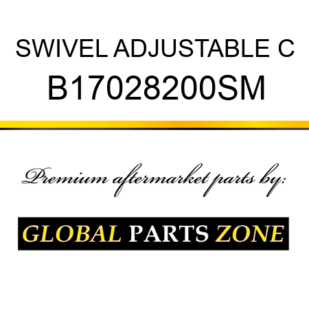 SWIVEL ADJUSTABLE C B17028200SM