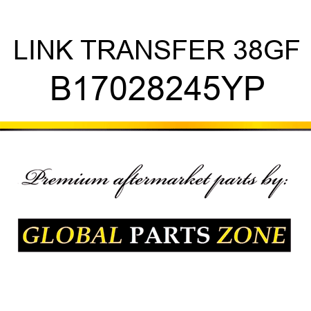 LINK TRANSFER 38GF B17028245YP