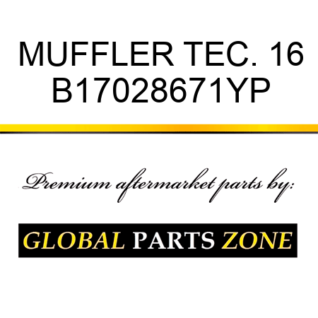 MUFFLER TEC. 16 B17028671YP