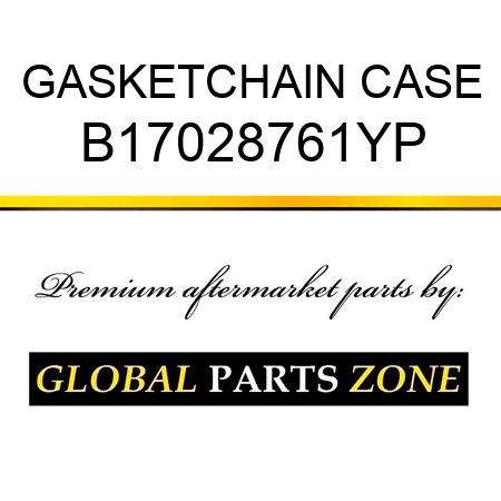 GASKETCHAIN CASE B17028761YP