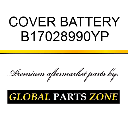 COVER BATTERY B17028990YP