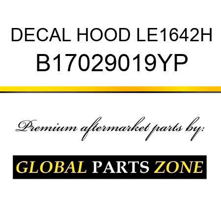 DECAL HOOD LE1642H B17029019YP