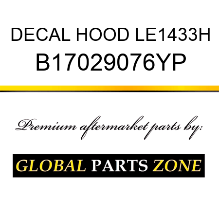 DECAL HOOD LE1433H B17029076YP