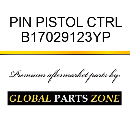 PIN PISTOL CTRL B17029123YP