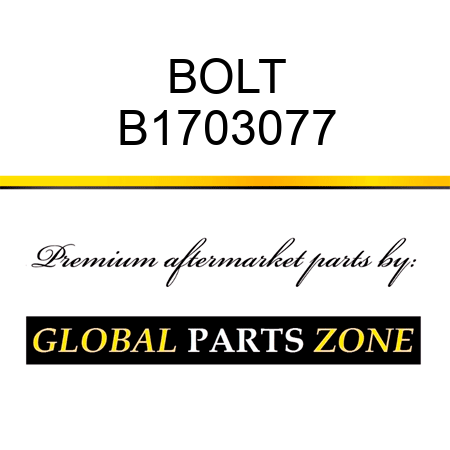 BOLT B1703077