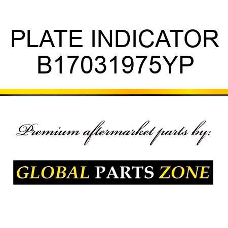 PLATE INDICATOR B17031975YP