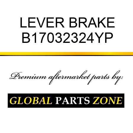 LEVER BRAKE B17032324YP