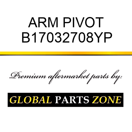 ARM PIVOT B17032708YP